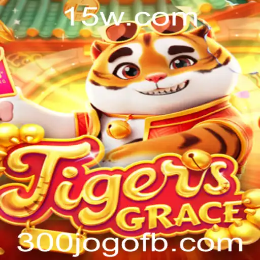 Descubra o Fascinante Mundo de TigersGrace: A Nova Sensação dos Jogos